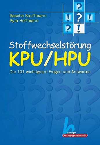 101 Fragen zu KPU/HPU